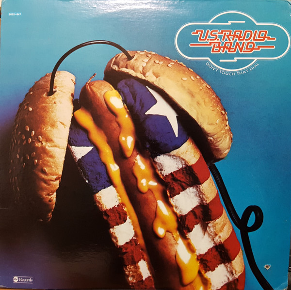 U.S. Radio Band - Don't Touch That Dial | ABC Records (9022-947)