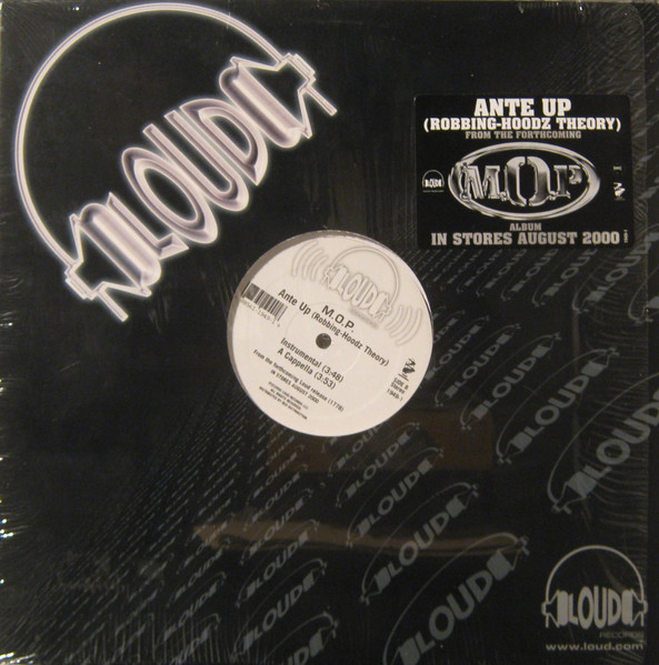 M.O.P. - Ante Up (Robbing-Hoodz Theory) | Loud Records (1949-1)