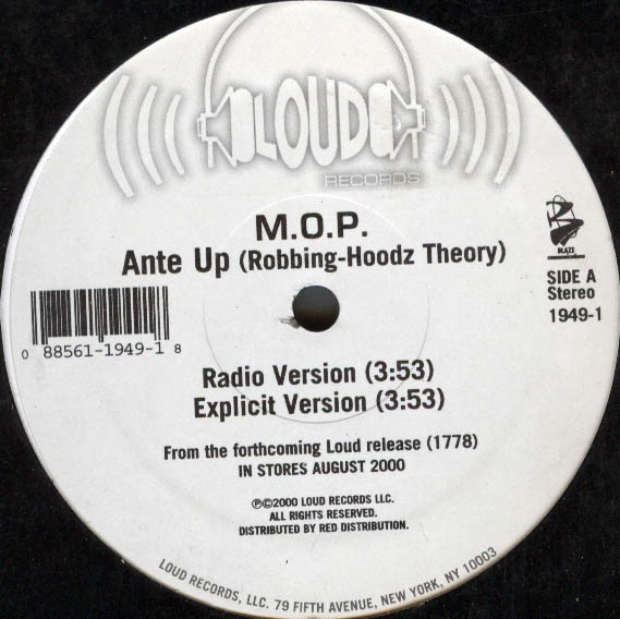 M.O.P. - Ante Up (Robbing-Hoodz Theory) | Loud Records (1949-1) - 2