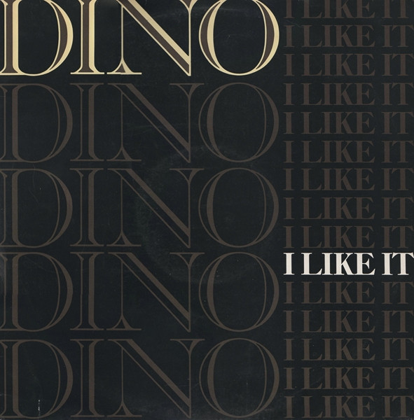 Dino - I Like It | Island Records (12 IS 435)