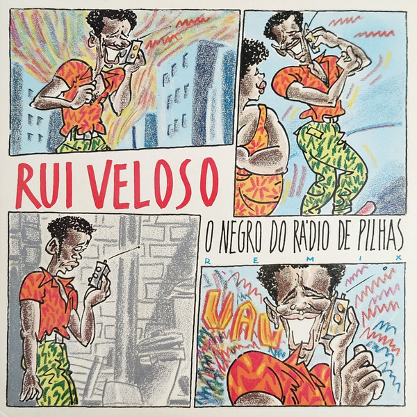 Rui Veloso - O Negro Do Rádio De Pilhas | EMI (1776336) - main