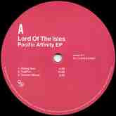 Lord Of The Isles - Pacific Affinity EP | Ene Records (enerec 011)