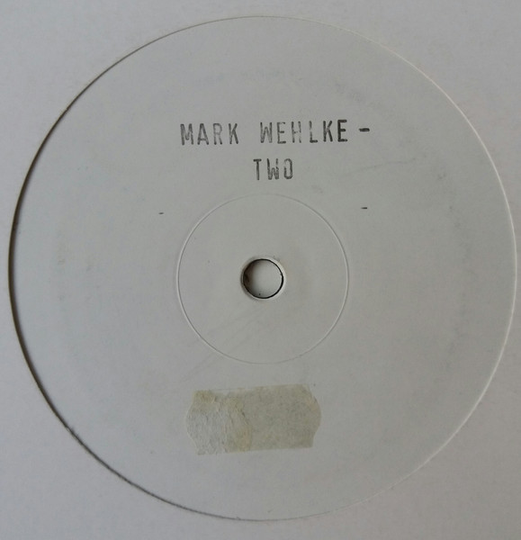 Mark Wehlke - Two | F-Ton (F-Ton 007)