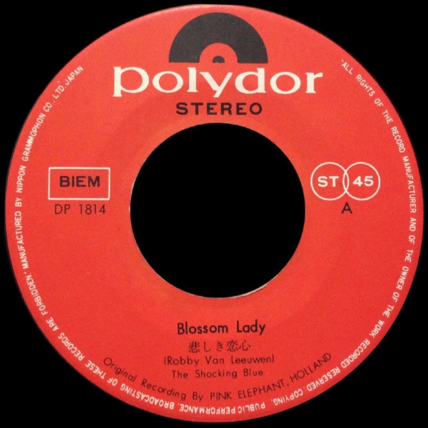Shocking Blue - Blossom Lady / Is This A Dream | Polydor (DP 1814) - 3