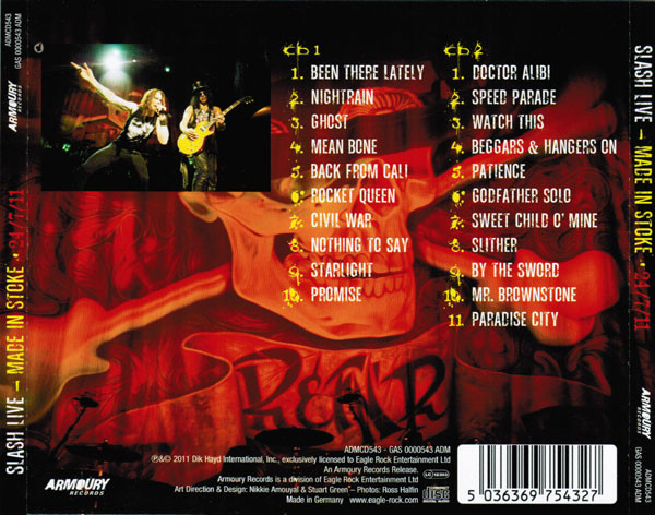 Slash Featuring Myles Kennedy - Made In Stoke • 24/7/11 • | Armoury Records (ADMCD543) - 2