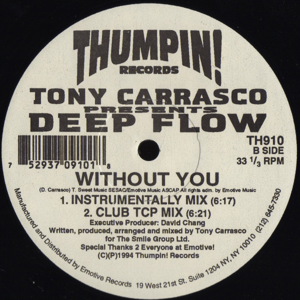 Tony Carrasco Presents Deep Flow - Without You | Thumpin! Records (TH910) - 2 Tony Carrasco Presents Deep Flow - Without You | Thumpin! Records (TH910) - 2