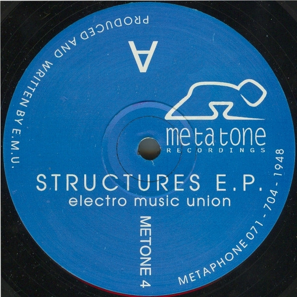 Electro Music Union - Structures E.P. | Metatone (METONE 4) - main Electro Music Union - Structures E.P. | Metatone (METONE 4) - main