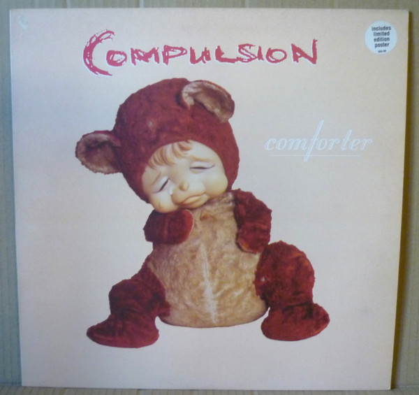 Compulsion - Comforter | One Little Indian (TPLP 59) - 4 Compulsion - Comforter | One Little Indian (TPLP 59) - 4