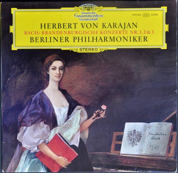 Herbert von Karajan - Johann Sebastian Bach - Berliner Philharmoniker - Brandenburgische Konzerte Nr. 1, 2 & 3 | Deutsche Grammophon (139 005 SLPM) - main