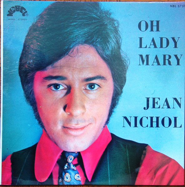 Jean Nichol - Oh Lady Mary | Nobel (NBL 5701) - main