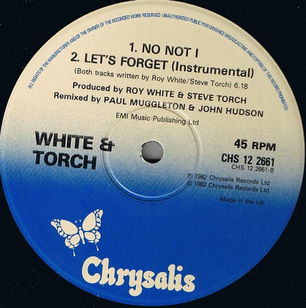 White & Torch - Let's Forget | Chrysalis (CHS 12 2661) - 4