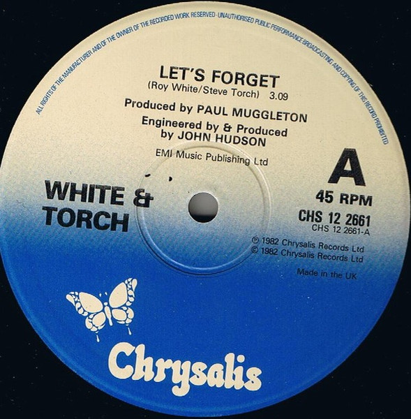 White & Torch - Let's Forget | Chrysalis (CHS 12 2661) - 3