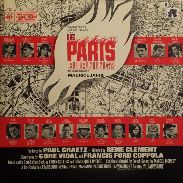 Maurice Jarre - Is Paris Burning? (The Original Sound Track Recording) | CBS (62843) - main Maurice Jarre - Is Paris Burning? (The Original Sound Track Recording) | CBS (62843) - main