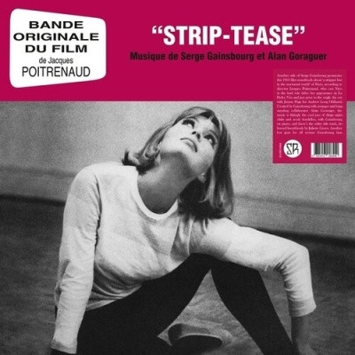 Serge Gainsbourg Et Alain Goraguer - Strip-Tease | Survival Research (SVVRCH064C) - main Serge Gainsbourg Et Alain Goraguer - Strip-Tease | Survival Research (SVVRCH064C) - main
