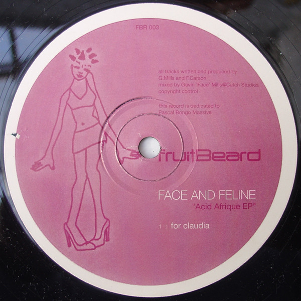 DJ Face And Feline - Acid Afrique EP | Fruitbeard Records (FBR 003)