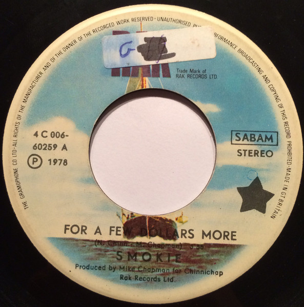 Smokie - For A Few Dollars More | RAK (4 C 006-60 269) - 3