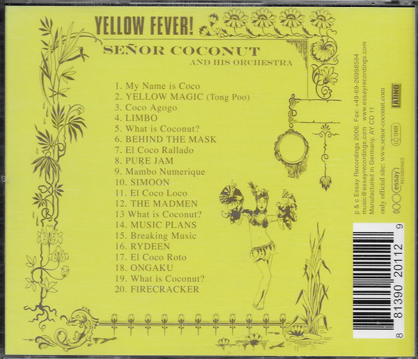 Señor Coconut And His Orchestra Featuring Argenis Brito - Yellow Fever! | Essay Recordings (AY CD 11) - 2