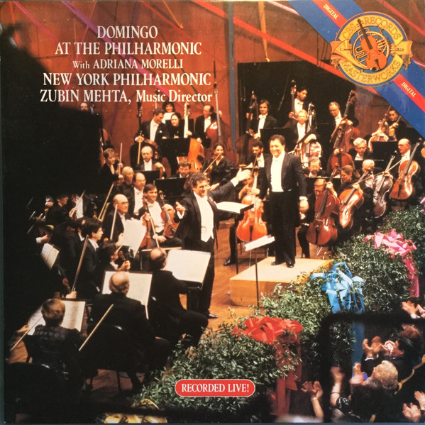 Placido Domingo - Domingo At The Philharmonic With Adriana Morelli | CBS Masterworks (M 44942)