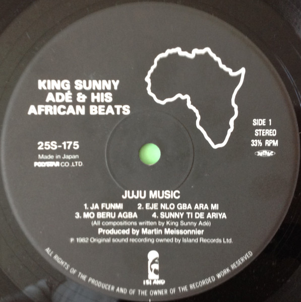 King Sunny Ade & His African Beats = King Sunny Ade & His African Beats - Juju Music = ジュジュ・ミュージック | Island Records (25S-175) - 3