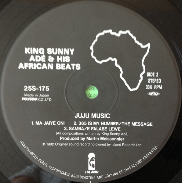 King Sunny Ade & His African Beats = King Sunny Ade & His African Beats - Juju Music = ジュジュ・ミュージック | Island Records (25S-175) - 4