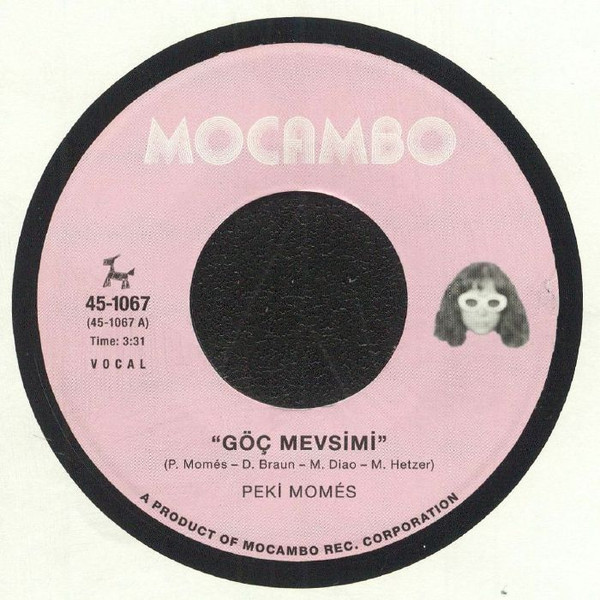 Peki Momés - Göç Mevsimi | Mocambo (45-1067) - main Peki Momés - Göç Mevsimi | Mocambo (45-1067) - main