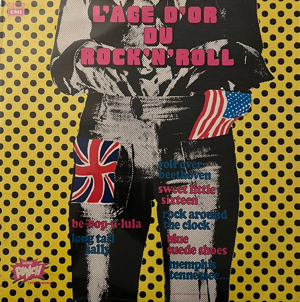The Rocky Rollers , The Rock Fellers - L'age d'or du Rock'n'roll | Pathé Marconi EMI (2C176-14966/7) - main
