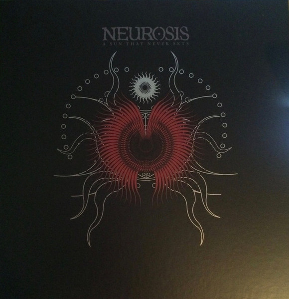 Neurosis - A Sun That Never Sets | Relapse Records (RR7285) Neurosis - A Sun That Never Sets | Relapse Records (RR7285)