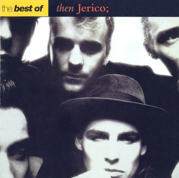 Then Jerico - The Best Of | London Records (828 963-2) - main