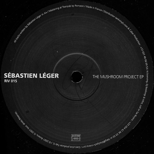 Sébastien Léger - The Mushroom Project EP | Riviera (RIV 015) - 2