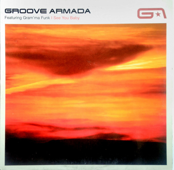 Groove Armada Featuring Gram'ma Funk - I See You Baby | Pepper Records (9230000)