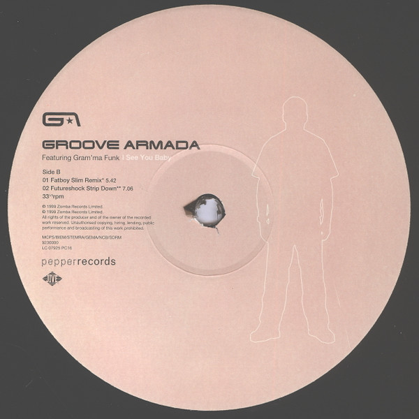 Groove Armada Featuring Gram'ma Funk - I See You Baby | Pepper Records (9230000) - 4 Groove Armada Featuring Gram'ma Funk - I See You Baby | Pepper Records (9230000) - 4