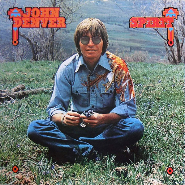 John Denver - Spirit | RCA Victor (APL1-1694) - main