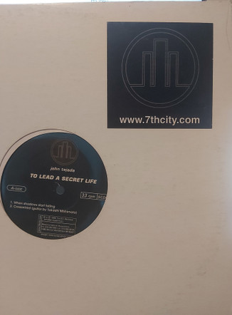 John Tejada - To Lead A Secret Life | 7th City (SCD010) - 3 John Tejada - To Lead A Secret Life | 7th City (SCD010) - 3