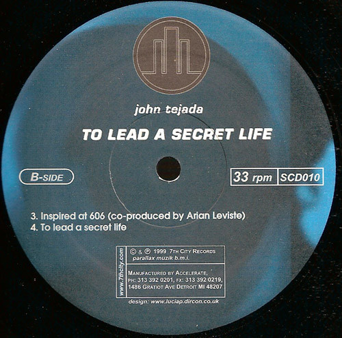 John Tejada - To Lead A Secret Life | 7th City (SCD010) - 2 John Tejada - To Lead A Secret Life | 7th City (SCD010) - 2