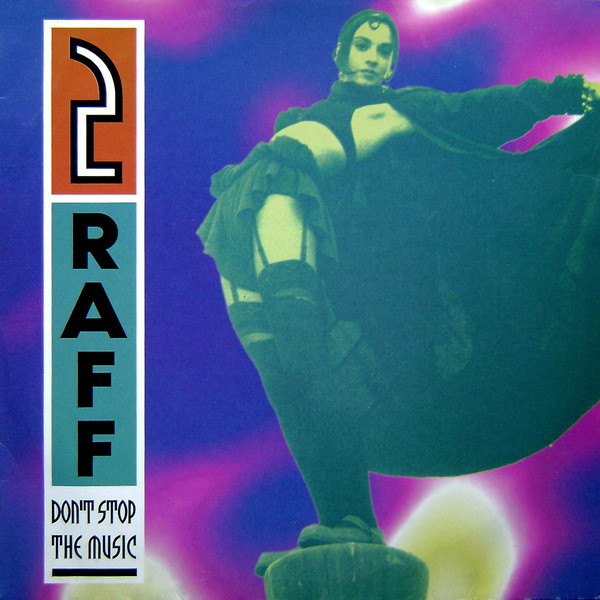 2 Raff - Don't Stop The Music | Ultraphonic Edition (4509-96020-0) - main