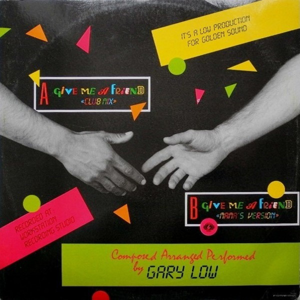 Gary Low - Give Me A Friend | Golden Sound (GMX 105) - 2