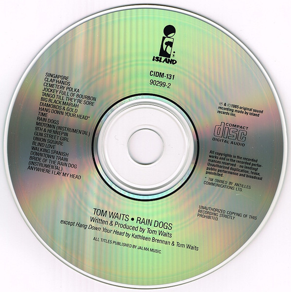 Tom Waits - Rain Dogs [CD] | Island Records (CIDM-131) - 3