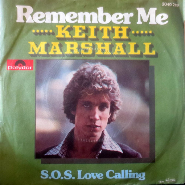 Keith Marshall - Remember Me | Polydor (2040 219)