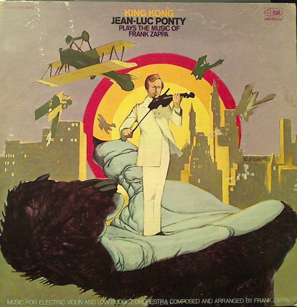 Jean-Luc Ponty - King Kong: Jean-Luc Ponty Plays The Music Of Frank Zappa | World Pacific Jazz (ST-20172) - main