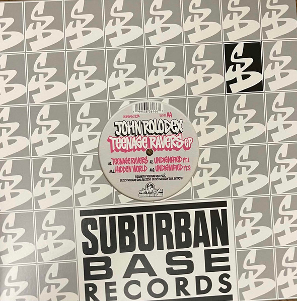 John Rolodex - Teenage Ravers EP | Suburban Base Records (SUBBASE124) John Rolodex - Teenage Ravers EP | Suburban Base Records (SUBBASE124)