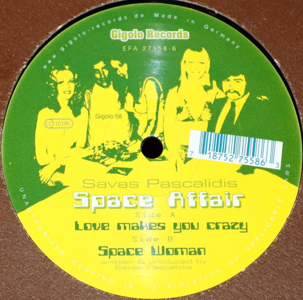 Savas Pascalidis - Space Affair | International Deejay Gigolo Records (Gigolo 58) - main Savas Pascalidis - Space Affair | International Deejay Gigolo Records (Gigolo 58) - main