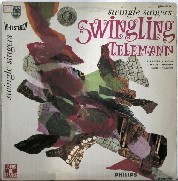 Les Swingle Singers - Swingling Telemann | Philips (840.578 PY) - main Les Swingle Singers - Swingling Telemann | Philips (840.578 PY) - main