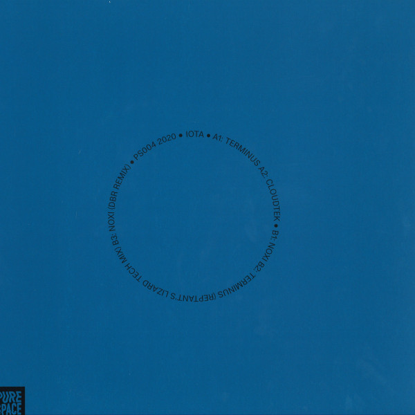 iota - PS004 | Pure Space Recordings (PS004) - 2 iota - PS004 | Pure Space Recordings (PS004) - 2