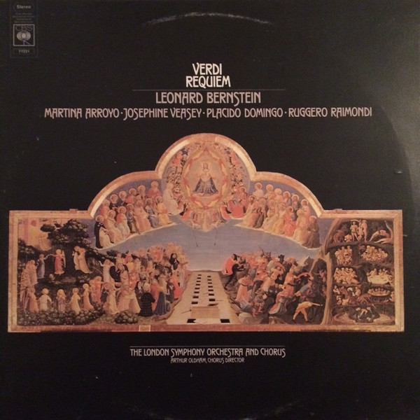 Giuseppe Verdi - Leonard Bernstein , Martina Arroyo • Josephine Veasey • Placido Domingo • Ruggero Raimondi , London Symphony Orchestra , London Symphony Chorus , Arthur Oldham - Requiem | CBS (77231) - main