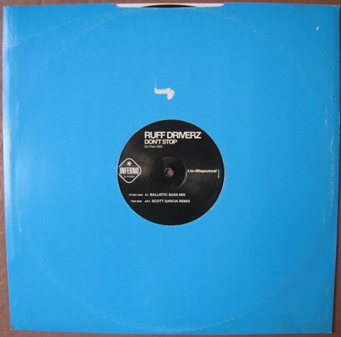 Ruff Driverz - Don't Stop | Inferno (DJ Fern 003) - 2 Ruff Driverz - Don't Stop | Inferno (DJ Fern 003) - 2