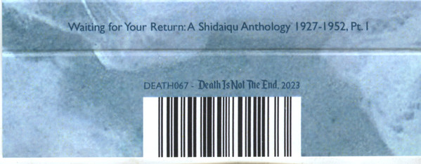 Various - Waiting for Your Return: A Shidaiqu Anthology 1927-1952, Pt. I | Death Is Not The End (DEATH067) - 2 Various - Waiting for Your Return: A Shidaiqu Anthology 1927-1952, Pt. I | Death Is Not The End (DEATH067) - 2