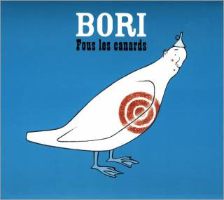 Edgar Bori - Fous Les Canards | Productions De L'Onde (PDLCD-7201)