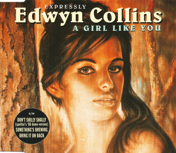 Edwyn Collins - A Girl Like You | Setanta (72438 927190 4) - main