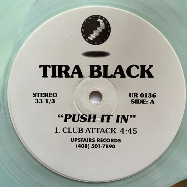 Tira Black - Push It In | Upstairs Records (UR 0136)