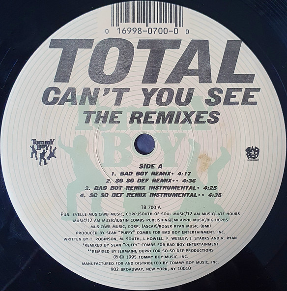 Total - Can't You See (The Remixes) | Tommy Boy (TB 700)